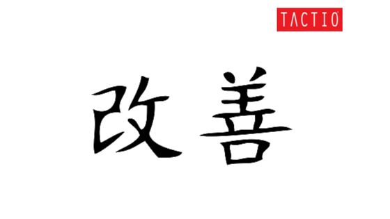 Kaizen TACTIO